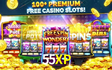 55XP Slots